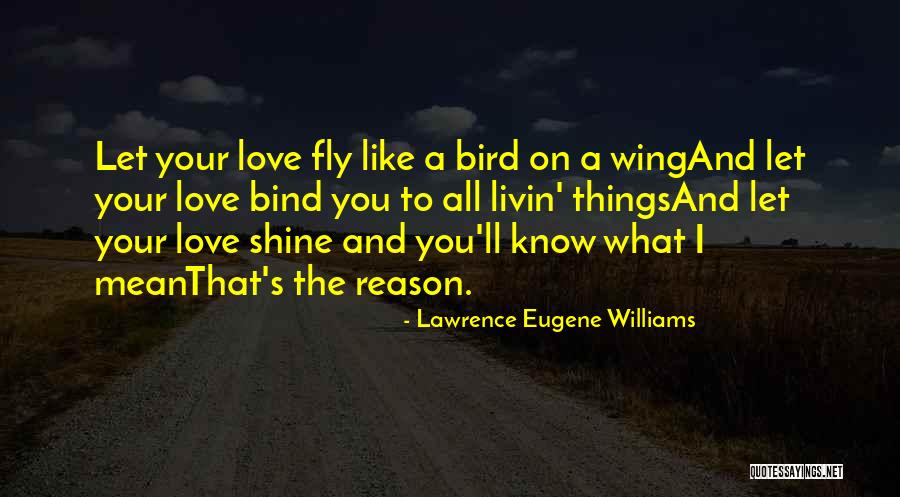 Sydney Ellen Wade Quotes By Lawrence Eugene Williams Sydney Ellen Wade Quotes By Lawrence Eugene Williams