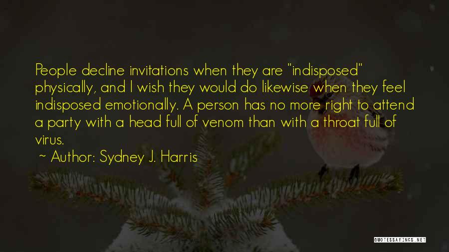 Sydney J. Harris Quotes 1244050