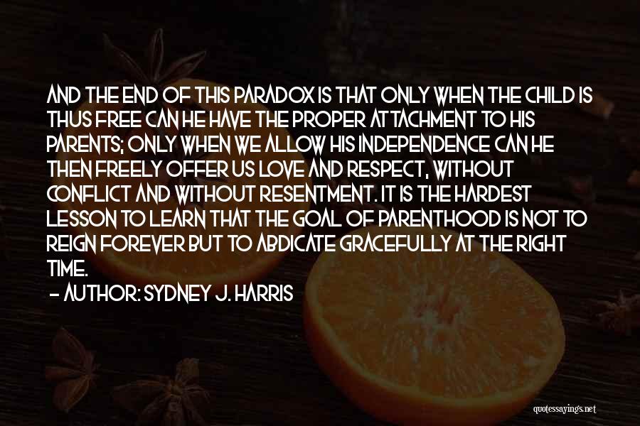 Sydney J. Harris Quotes 1338951