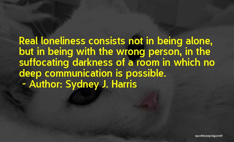 Sydney J. Harris Quotes 171536