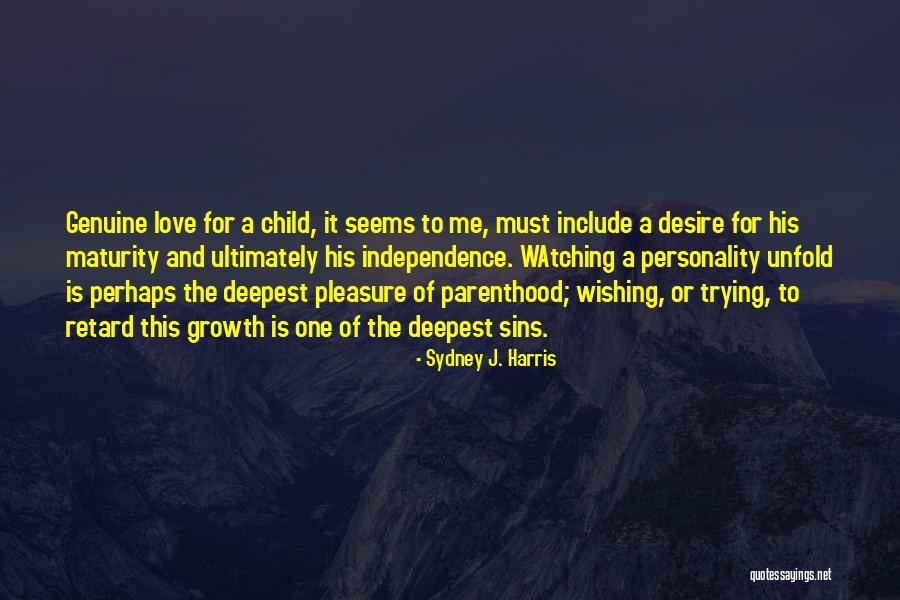 Sydney J. Harris Quotes 1746490