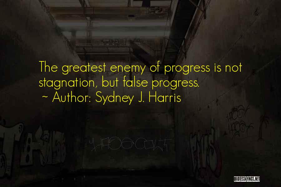 Sydney J. Harris Quotes 2049810