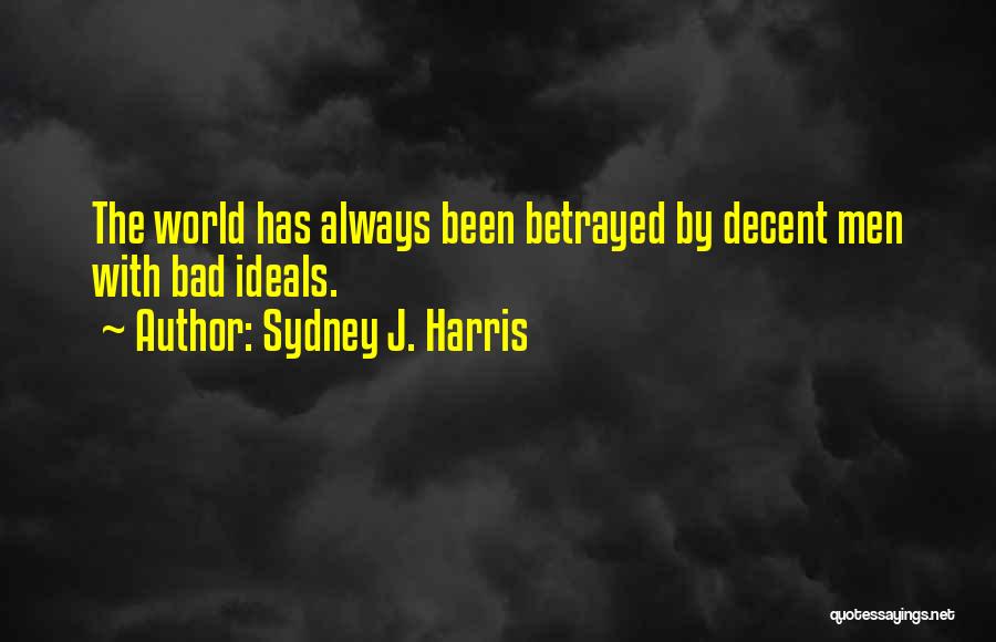 Sydney J. Harris Quotes 294538 Sydney J. Harris Quotes 294538