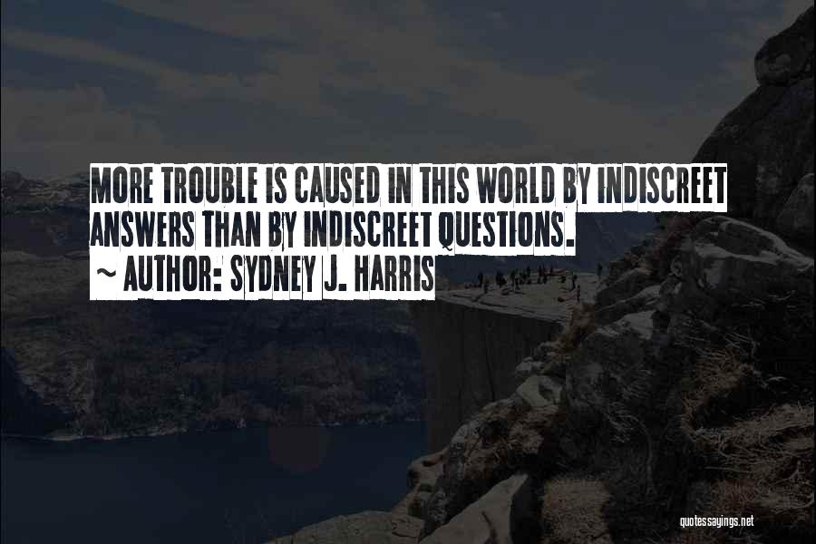 Sydney J. Harris Quotes 616241