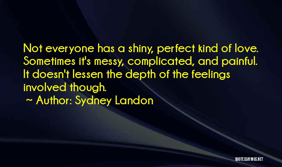 Sydney Landon Quotes 1541808