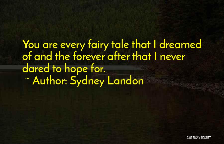 Sydney Landon Quotes 417768