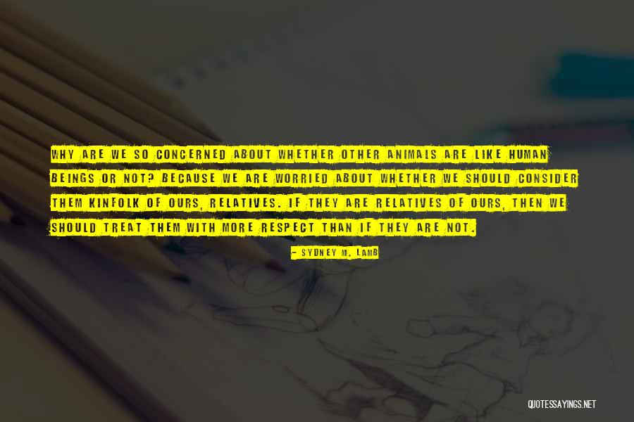 Sydney M. Lamb Quotes 824788 Sydney M. Lamb Quotes 824788