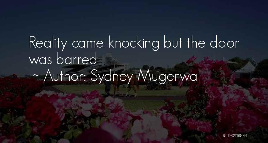 Sydney Mugerwa Quotes 554901