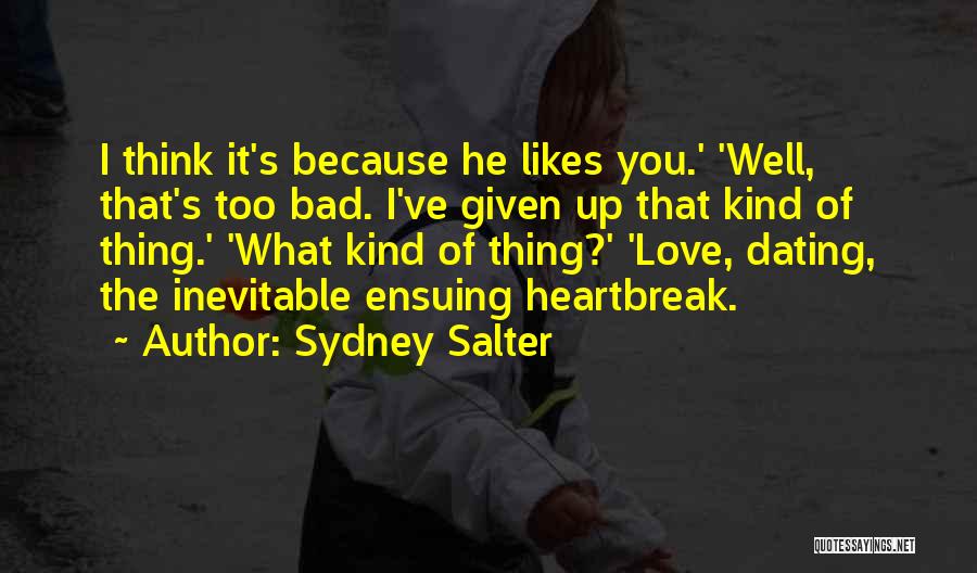 Sydney Salter Quotes 736206