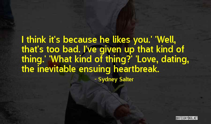 Sydney Salter Quotes 736206