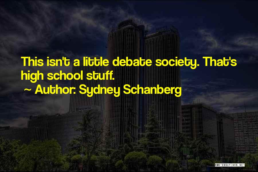 Sydney Schanberg Quotes 1013386