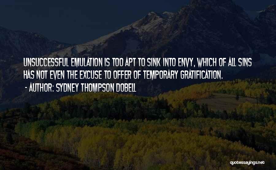 Sydney Thompson Dobell Quotes 1882110