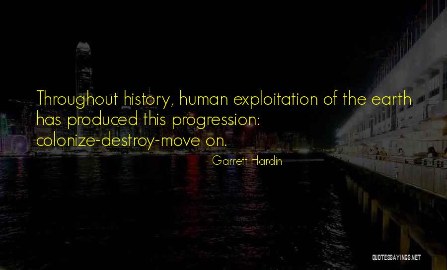 Sydni Beaudoin Quotes By Garrett Hardin Sydni Beaudoin Quotes By Garrett Hardin
