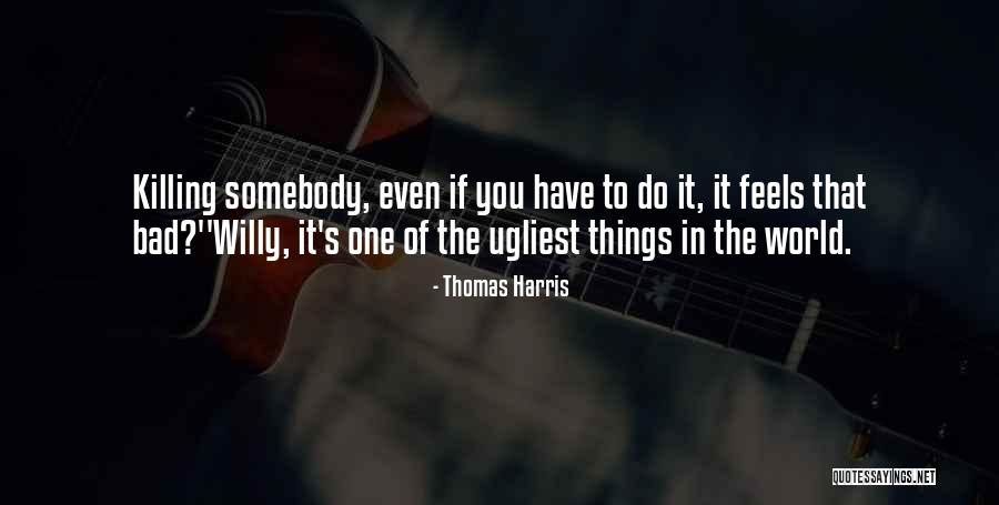 Sydnie Wells Quotes By Thomas Harris Sydnie Wells Quotes By Thomas Harris