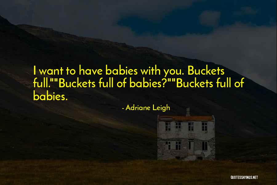 Syds Quotes By Adriane Leigh Syds Quotes By Adriane Leigh