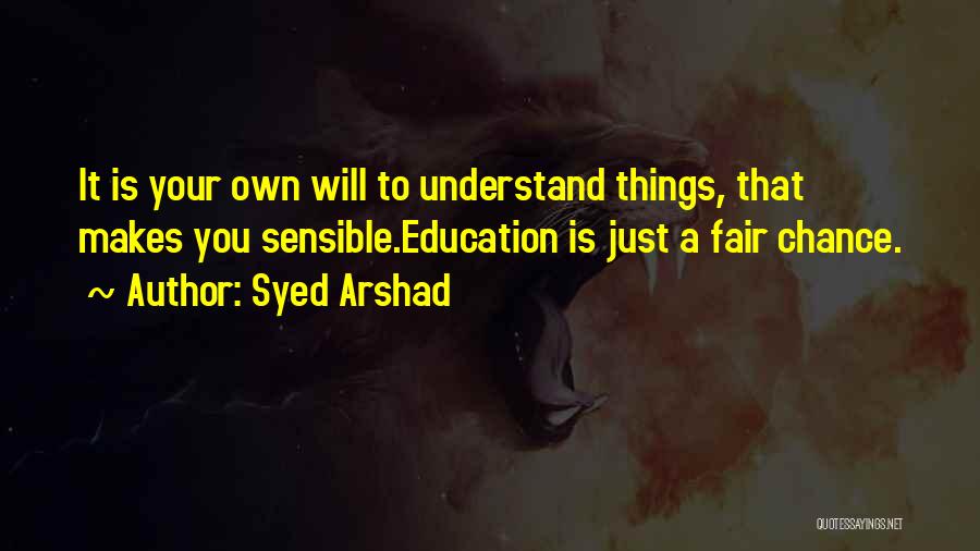 Syed Arshad Quotes 1529539