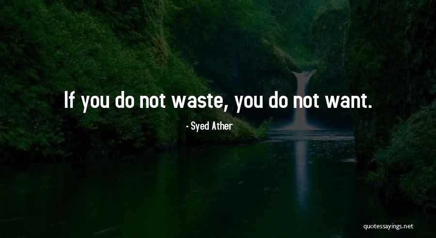 Syed Ather Quotes 932443 Syed Ather Quotes 932443