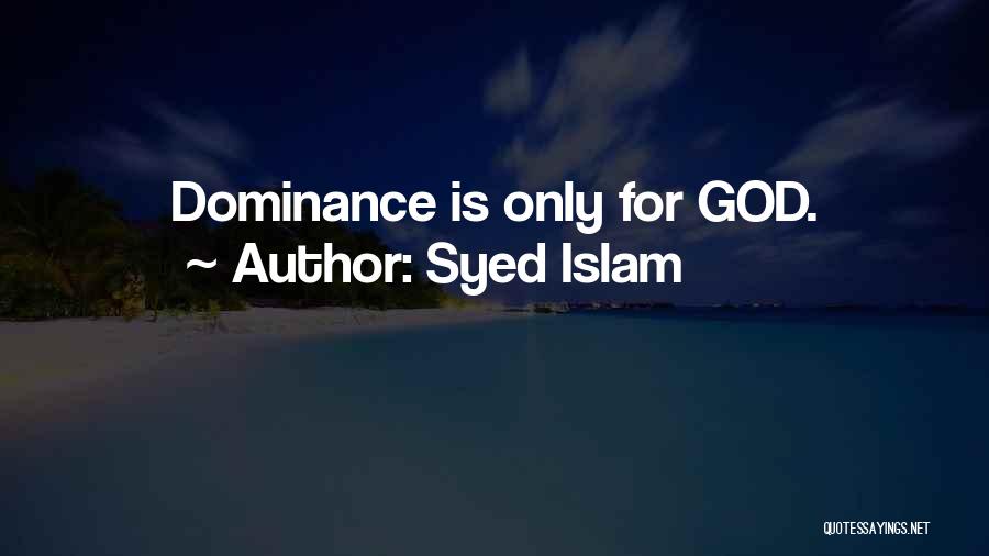 Syed Islam Quotes 1960856