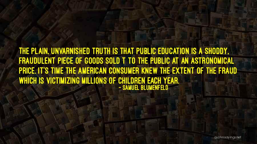 Syed Nursi Quotes By Samuel Blumenfeld Syed Nursi Quotes By Samuel Blumenfeld