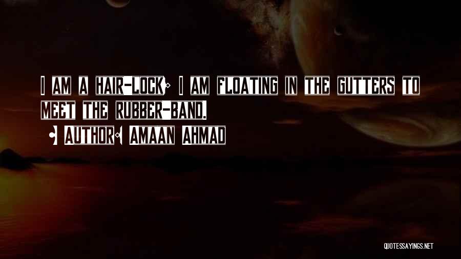 Syed Quotes By Amaan Ahmad