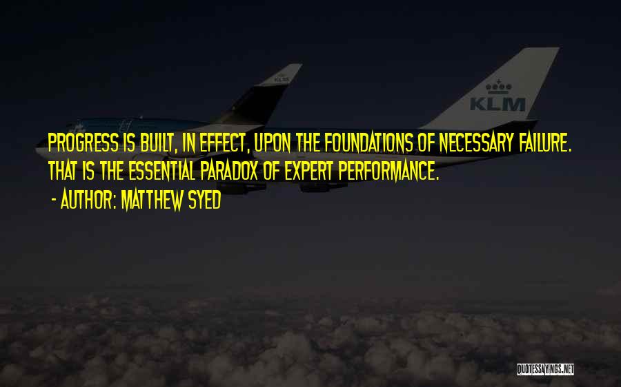 Syed Quotes By Matthew Syed