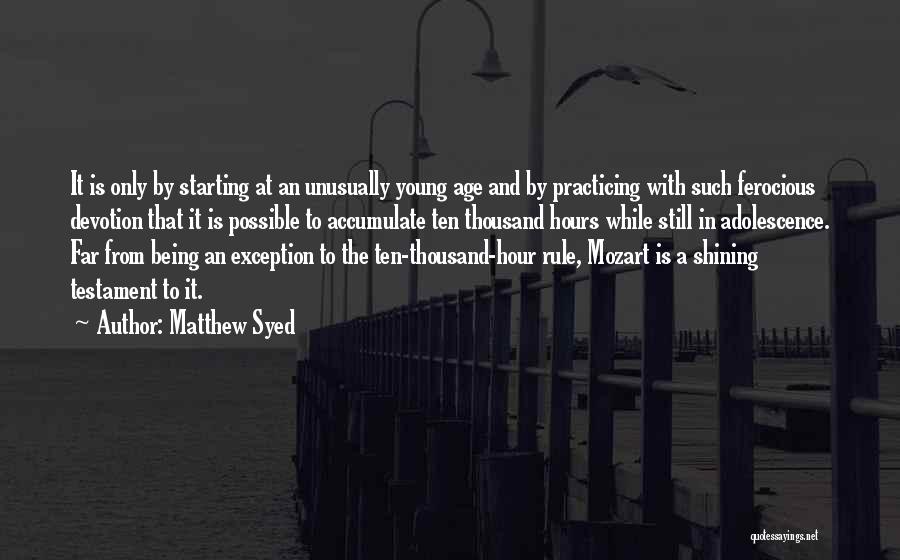 Syed Quotes By Matthew Syed