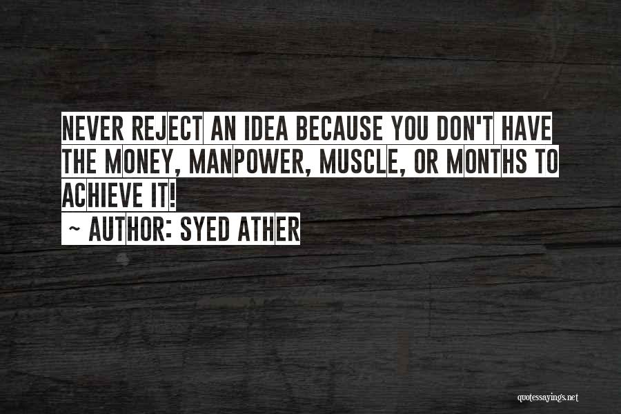 Syed Quotes By Syed Ather