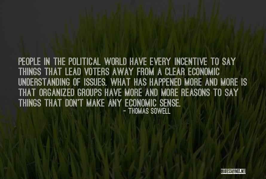 Syers Nose Quotes By Thomas Sowell Syers Nose Quotes By Thomas Sowell