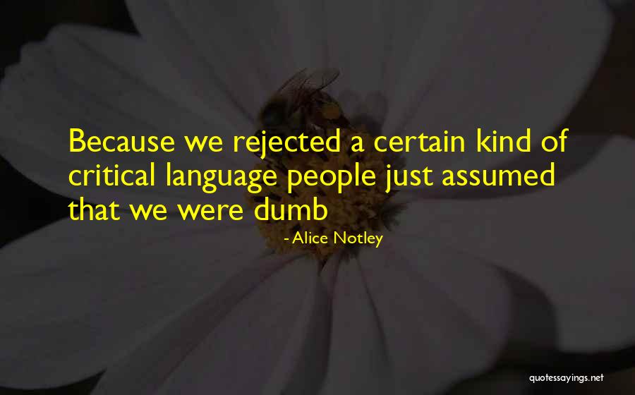 Syfi Quotes By Alice Notley Syfi Quotes By Alice Notley