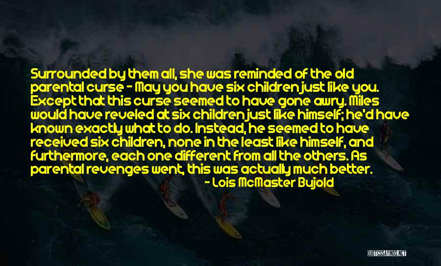 Syfrett Feed Quotes By Lois McMaster Bujold Syfrett Feed Quotes By Lois McMaster Bujold