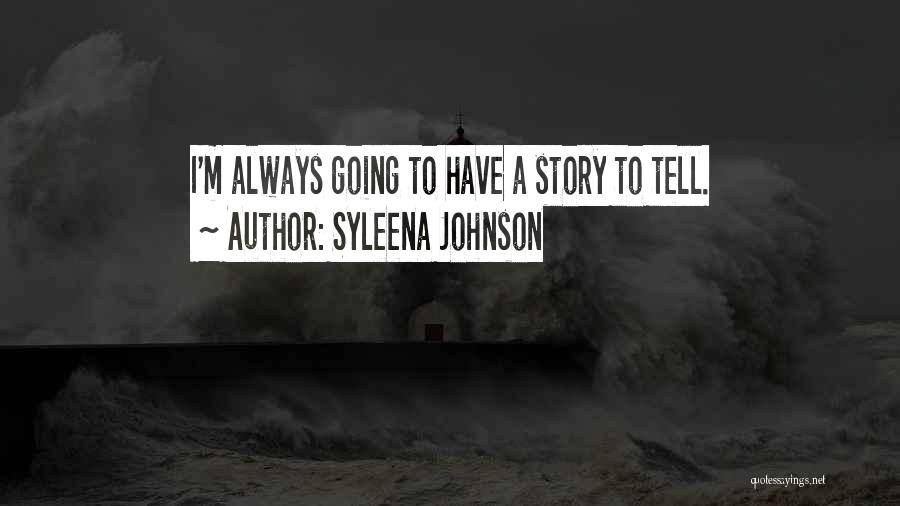 Syleena Johnson Quotes 1832933