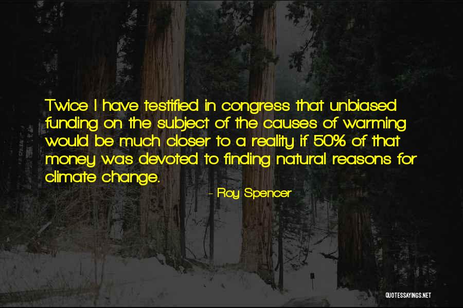 Sylheti Quotes By Roy Spencer Sylheti Quotes By Roy Spencer