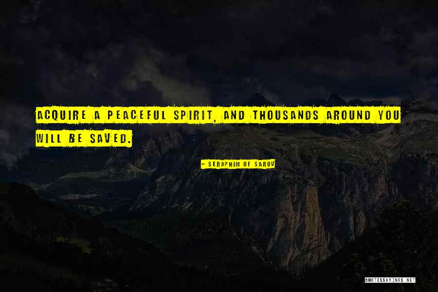 Sylheti Quotes By Seraphim Of Sarov Sylheti Quotes By Seraphim Of Sarov