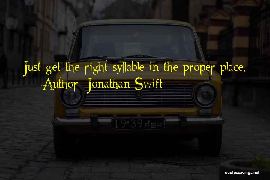 Syllables Quotes By Jonathan Swift