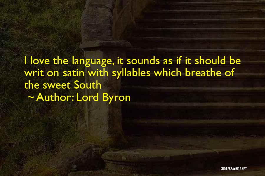 Syllables Quotes By Lord Byron