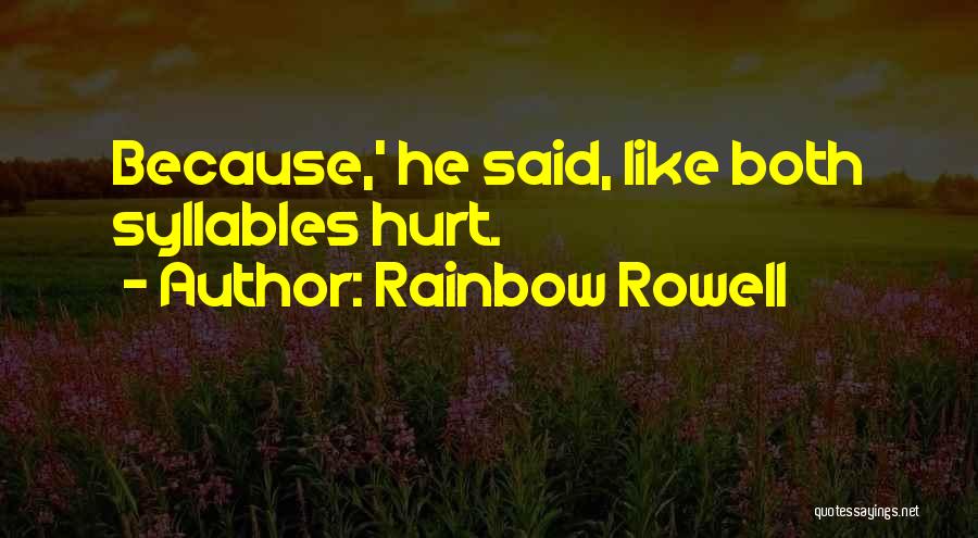 Syllables Quotes By Rainbow Rowell
