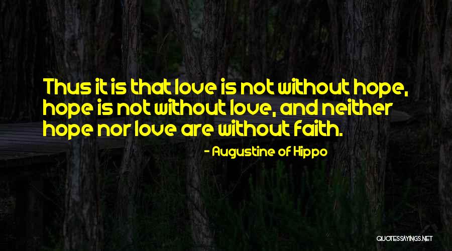 Syllogisms In Formal Deductive Logic Quotes By Augustine Of Hippo Syllogisms In Formal Deductive Logic Quotes By Augustine Of Hippo