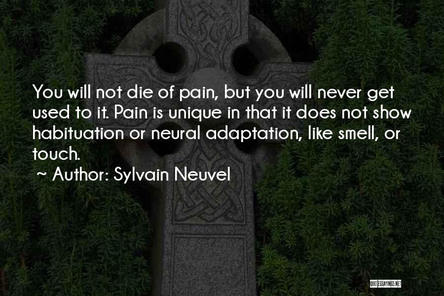 Sylvain Neuvel Quotes 516980