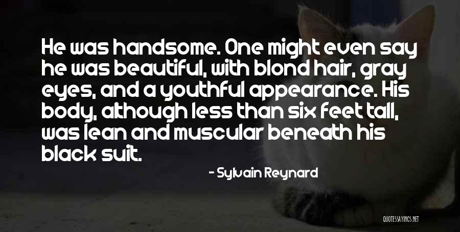 Sylvain Quotes By Sylvain Reynard Sylvain Quotes By Sylvain Reynard