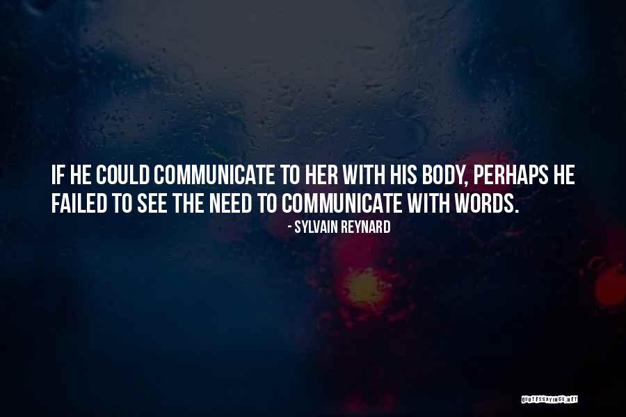 Sylvain Quotes By Sylvain Reynard Sylvain Quotes By Sylvain Reynard