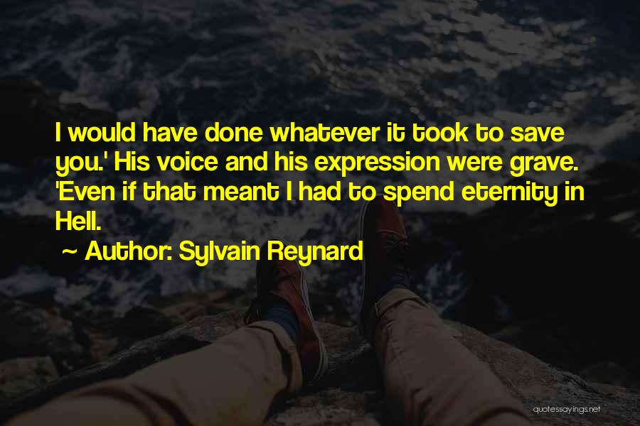 Sylvain Reynard Quotes 859676