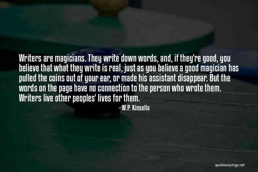 Sylvano Bussotti Quotes By W.P. Kinsella Sylvano Bussotti Quotes By W.P. Kinsella