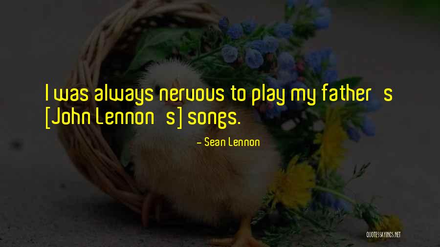 Sylvanus Cadwallader Quotes By Sean Lennon