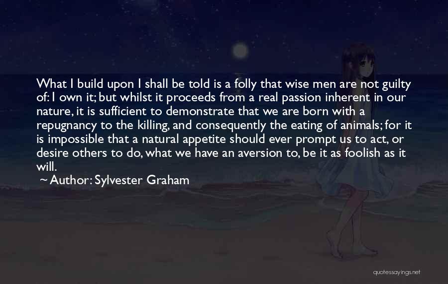 Sylvester Graham Quotes 2028248