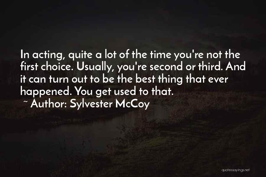 Sylvester McCoy Quotes 782444