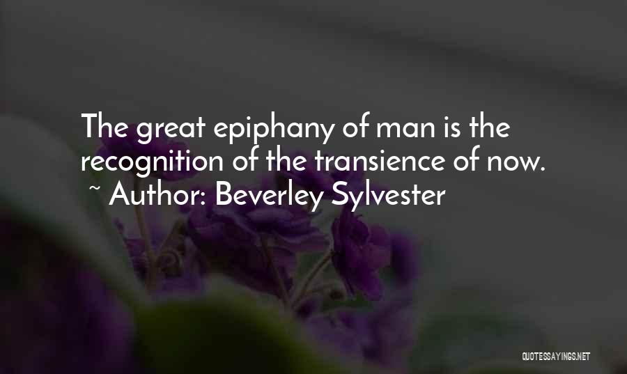 Sylvester Quotes By Beverley Sylvester