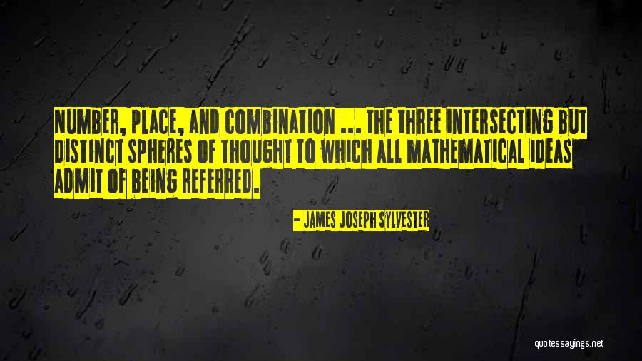 Sylvester Quotes By James Joseph Sylvester Sylvester Quotes By James Joseph Sylvester