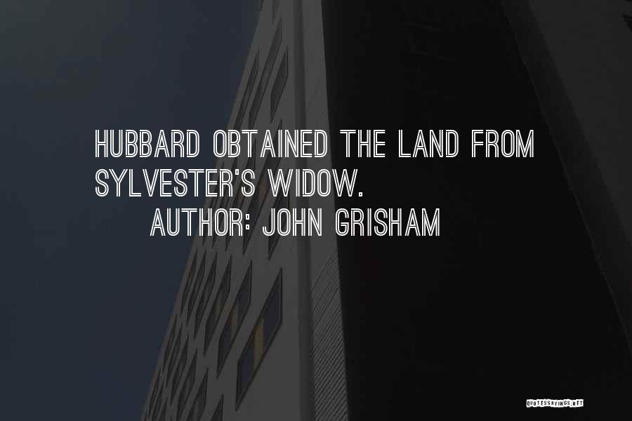 Sylvester Quotes By John Grisham