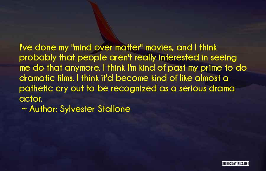 Sylvester Stallone Quotes 1029556