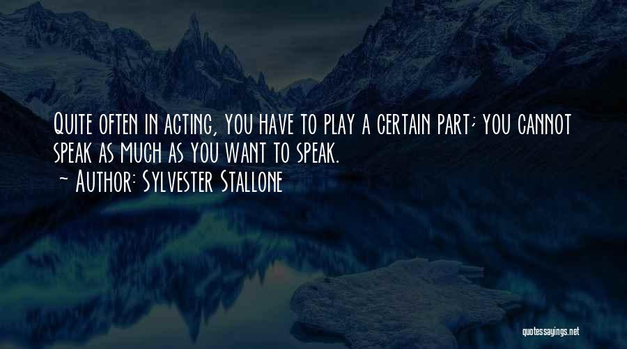 Sylvester Stallone Quotes 1227457